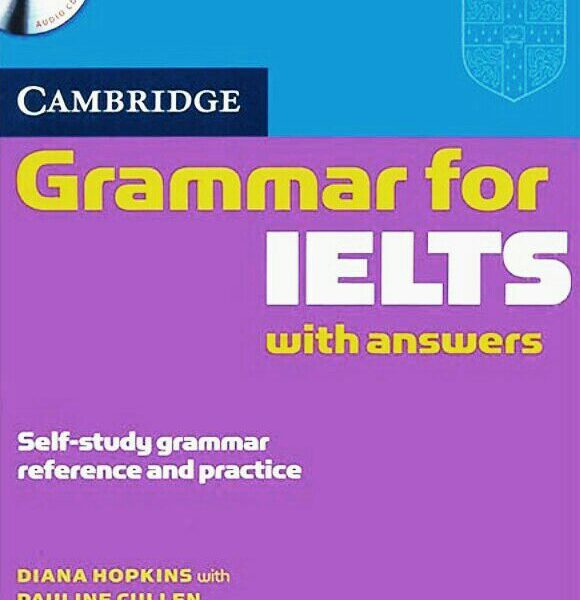 CAMBRIDGE grammar for ielts