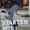 Starten wir