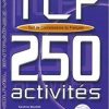 TCF 250 activites