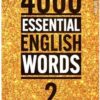 4000 واژه ضروری انگلیسی جلد 2