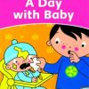 a day with baby